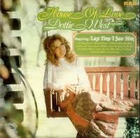 Dottie West - House Of Love